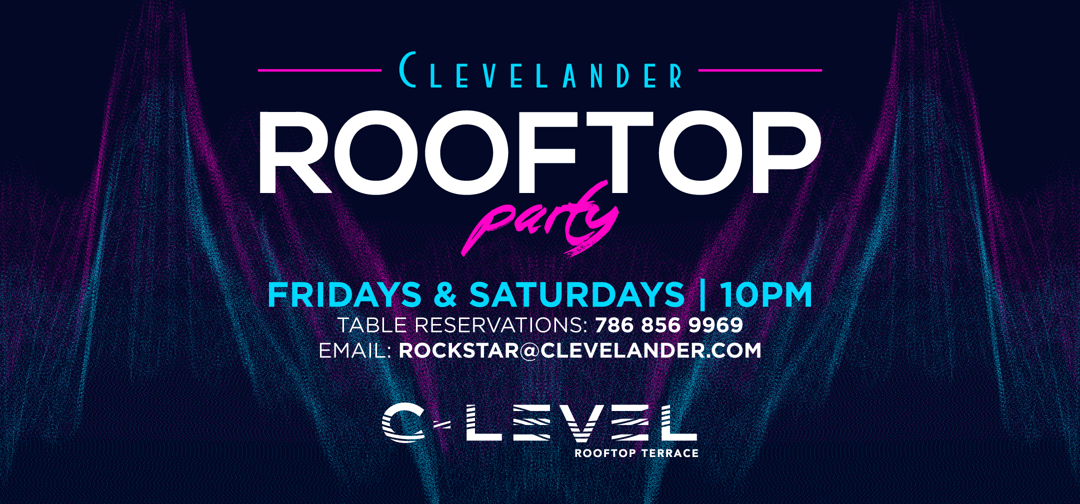 C-LEVEL Rooftop Party 