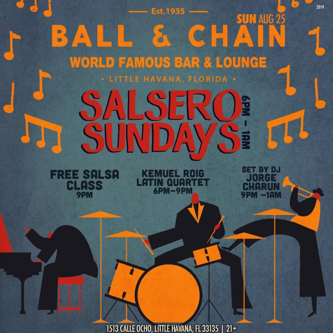 Salsero Sundays at Ball and Chain featuring Dj Charun from the Miami Salsa Scene