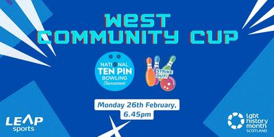 Glasgow West Community Ten-Pin Bowling Cup - Get Out Glasgow