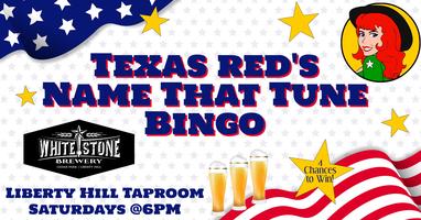 Whitestone Brewery LHTX presents Saturday Name That Tune Bingo