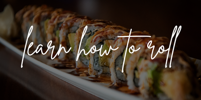 Learn How to Roll Sushi Tickets, Wed, Mar 13, 2024 at 6:00 PM | Eventbrite