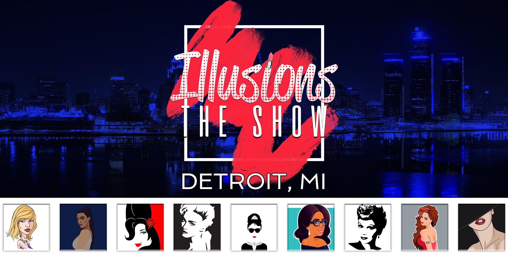 Illusions The Drag Queen Show Detroit - Drag Queen Dinner Show - Detroit, MI