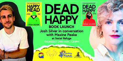 Dead Happy Book Launch: Josh Silver in conversation with Maxine Peake ...