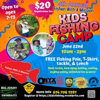 Fishen With A Mission Kids Fishing Camp Tickets, Sat, Jun 22, 2024
