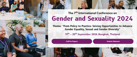 The 7th International Conference on Gender and Sexuality 2024 Tickets ...