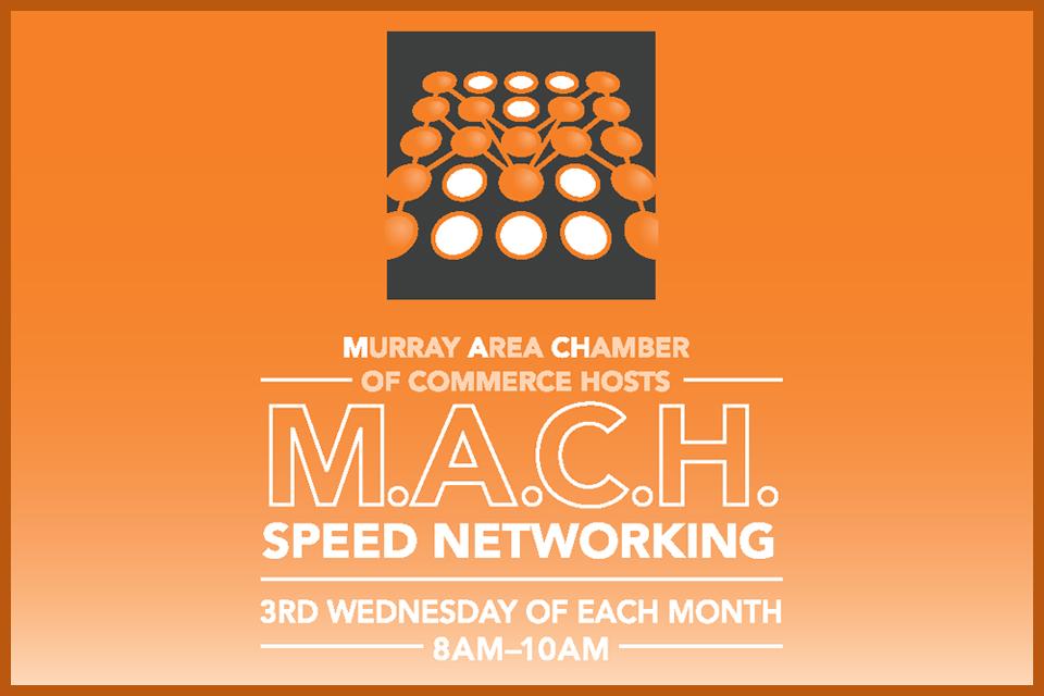 MACH Speed Networking by Murray Area Chamber of Commerce - 15 JAN 2020