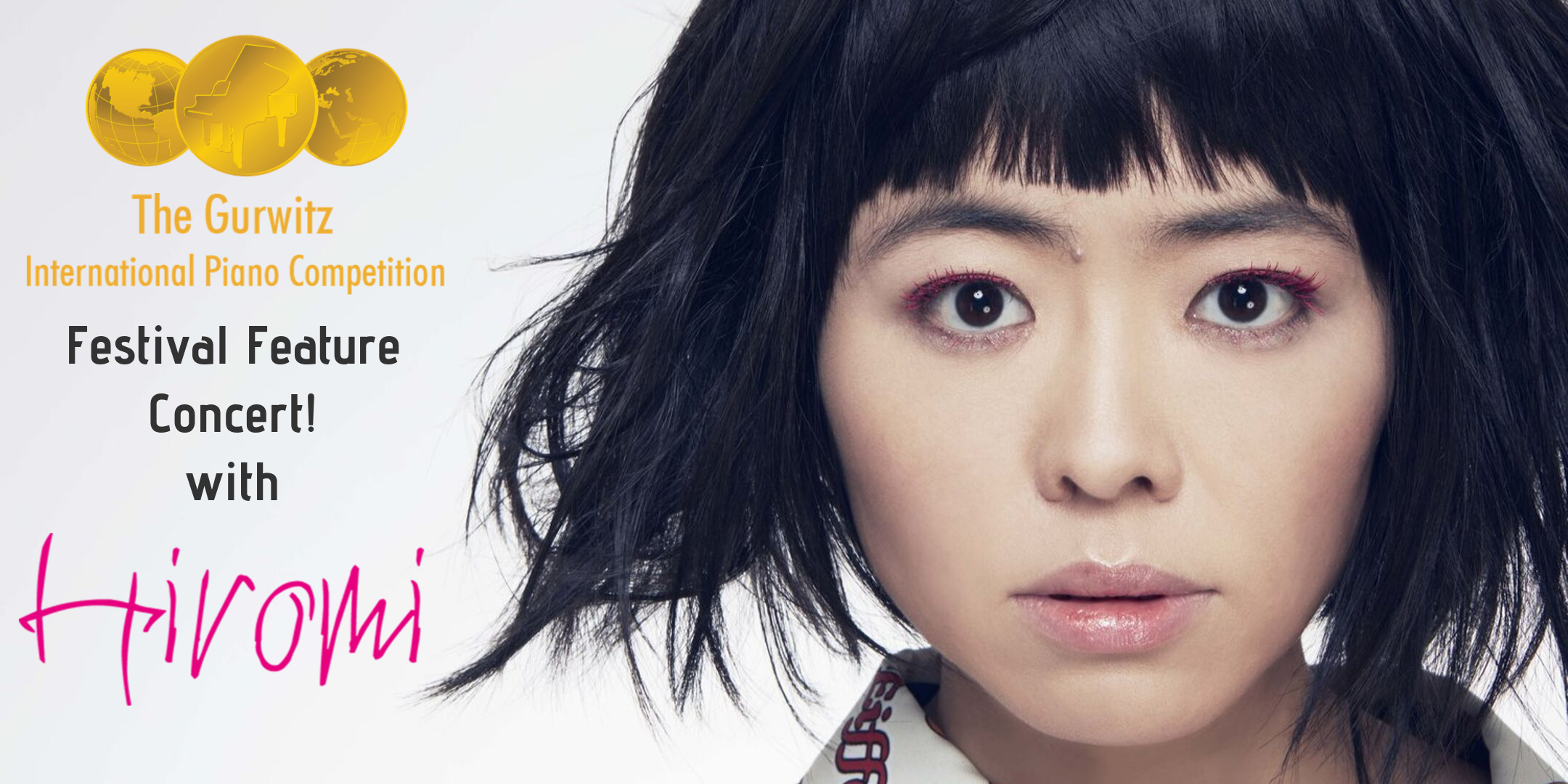 The Gurwitz Competition's Festival Feature Concert! featuring HIROMI