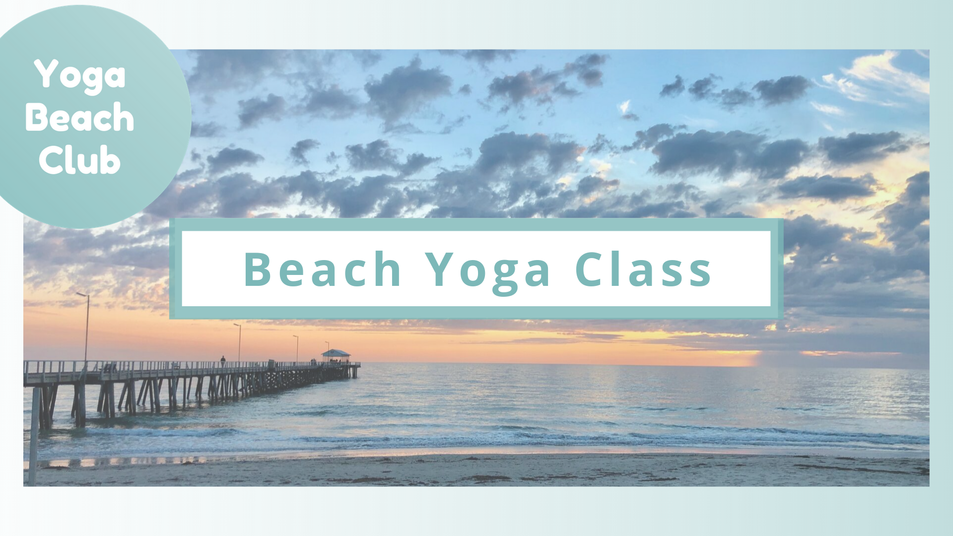 Beach Yoga Class | Henley Beach
