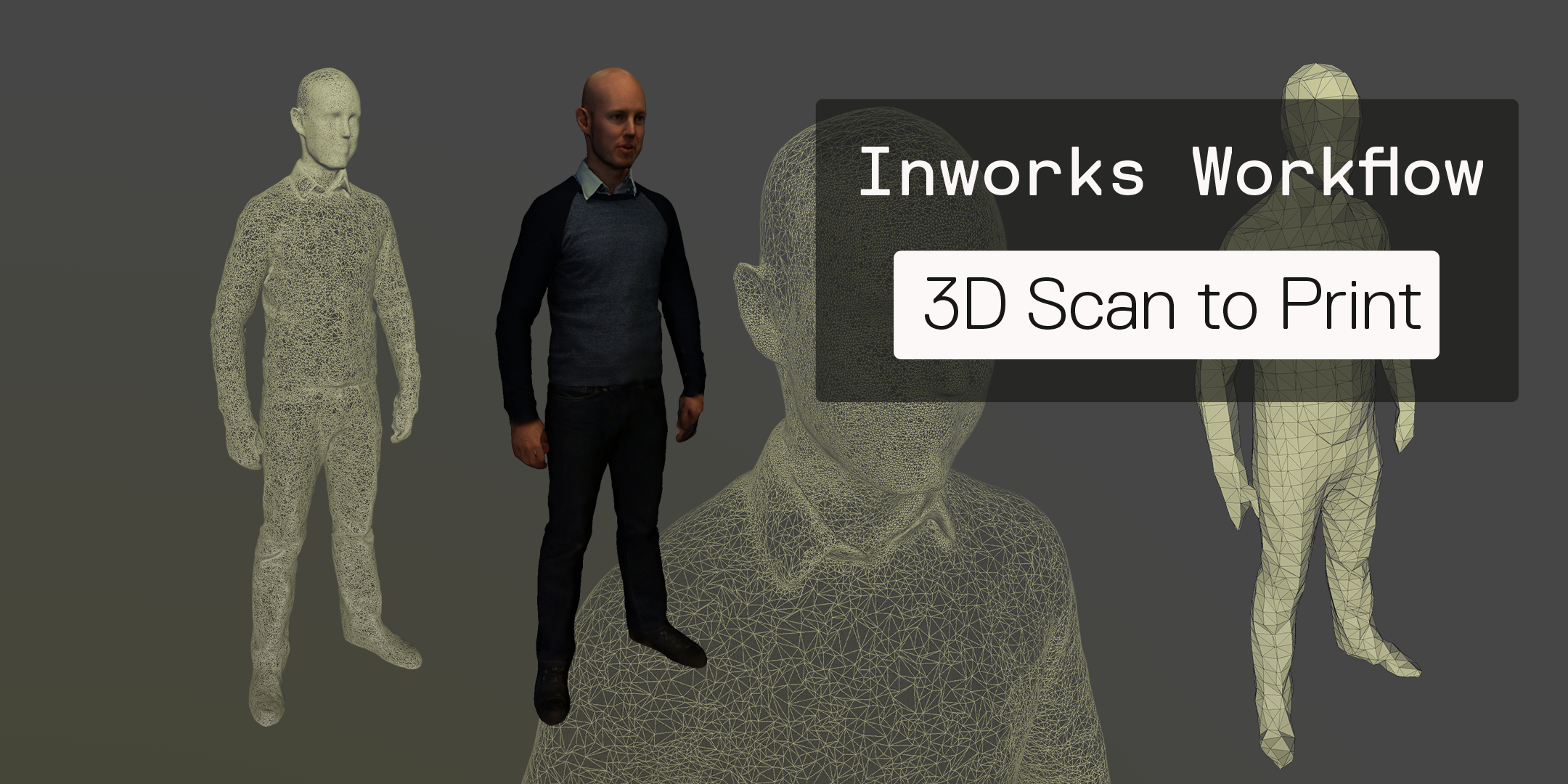3D Scan to Print Workflow