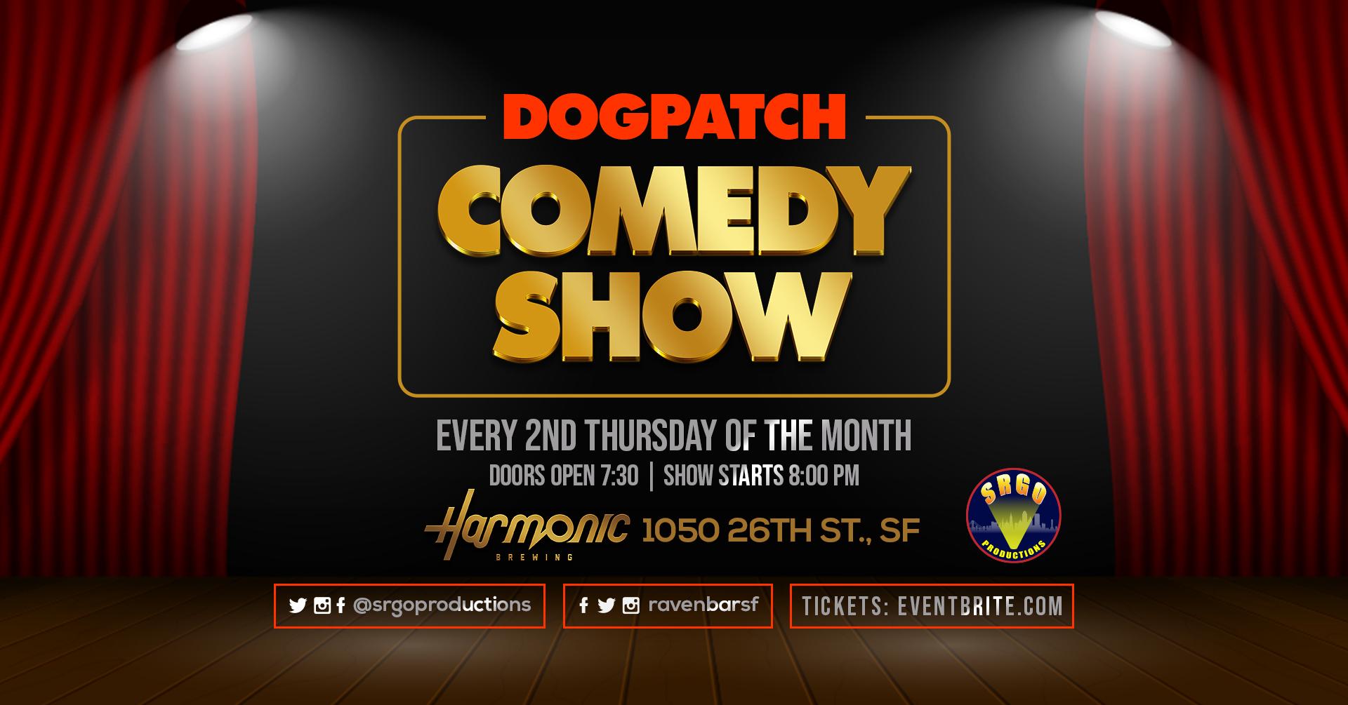 Dogpatch Comedy Show