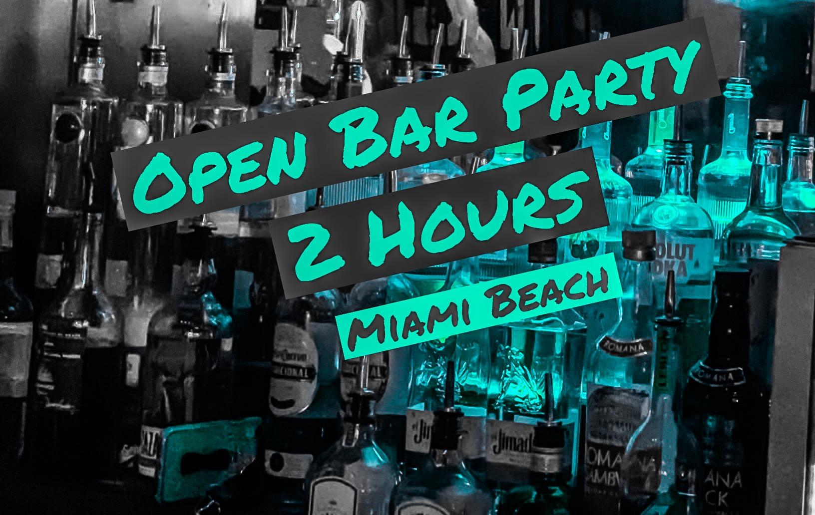 OPEN BAR 2 HRS - Unlimited Drinks in Miami Beach