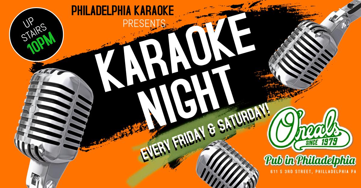 Friday & Saturday Karaoke at Oneal's Pub (Philadelphia)