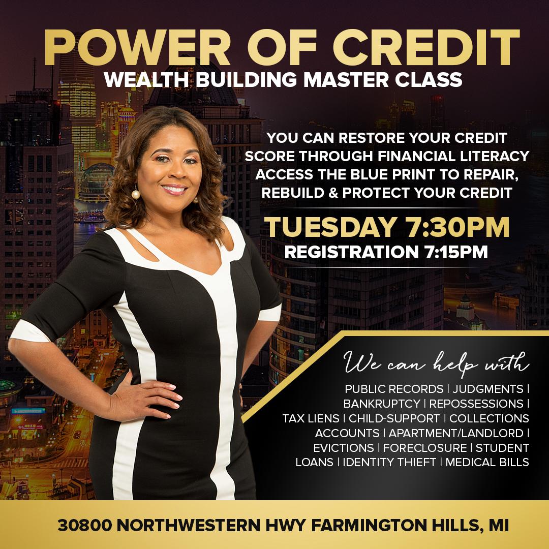 Learn The Power Of Credit and Building Wealth