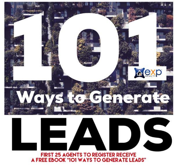 101 Ways To Lead Generate & 8 Ways To Wealth Generate For Realtors!