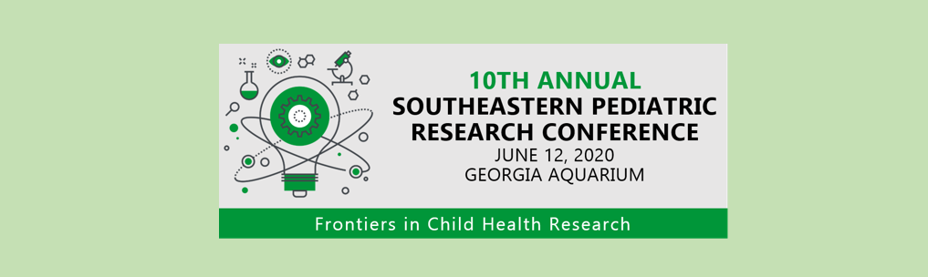 10th Annual Southeastern Pediatric Research Conference