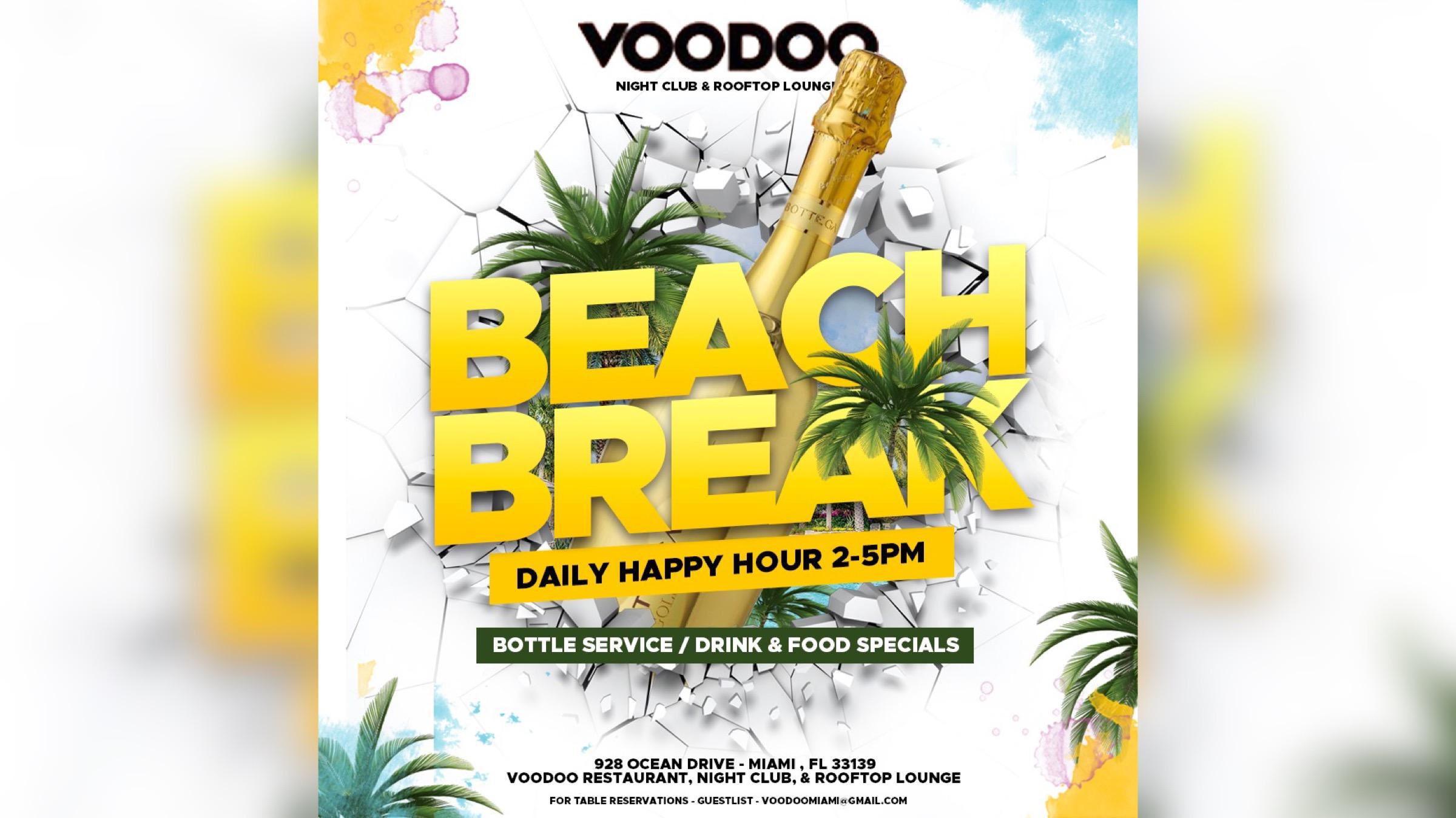 Happy Hour - Beach Break at Voodoo