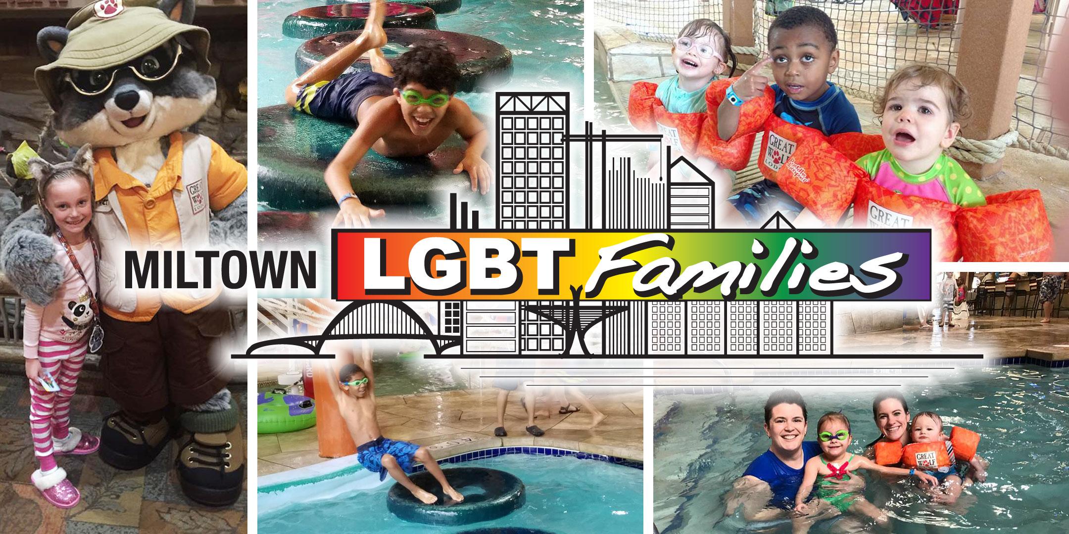 2020 Miltown LGBT Families Waterpark Weekend
