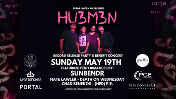 HU3M3N w. Sunbendr, Nate Lawler, Chad Benekos Tickets, Sun, May 19 ...