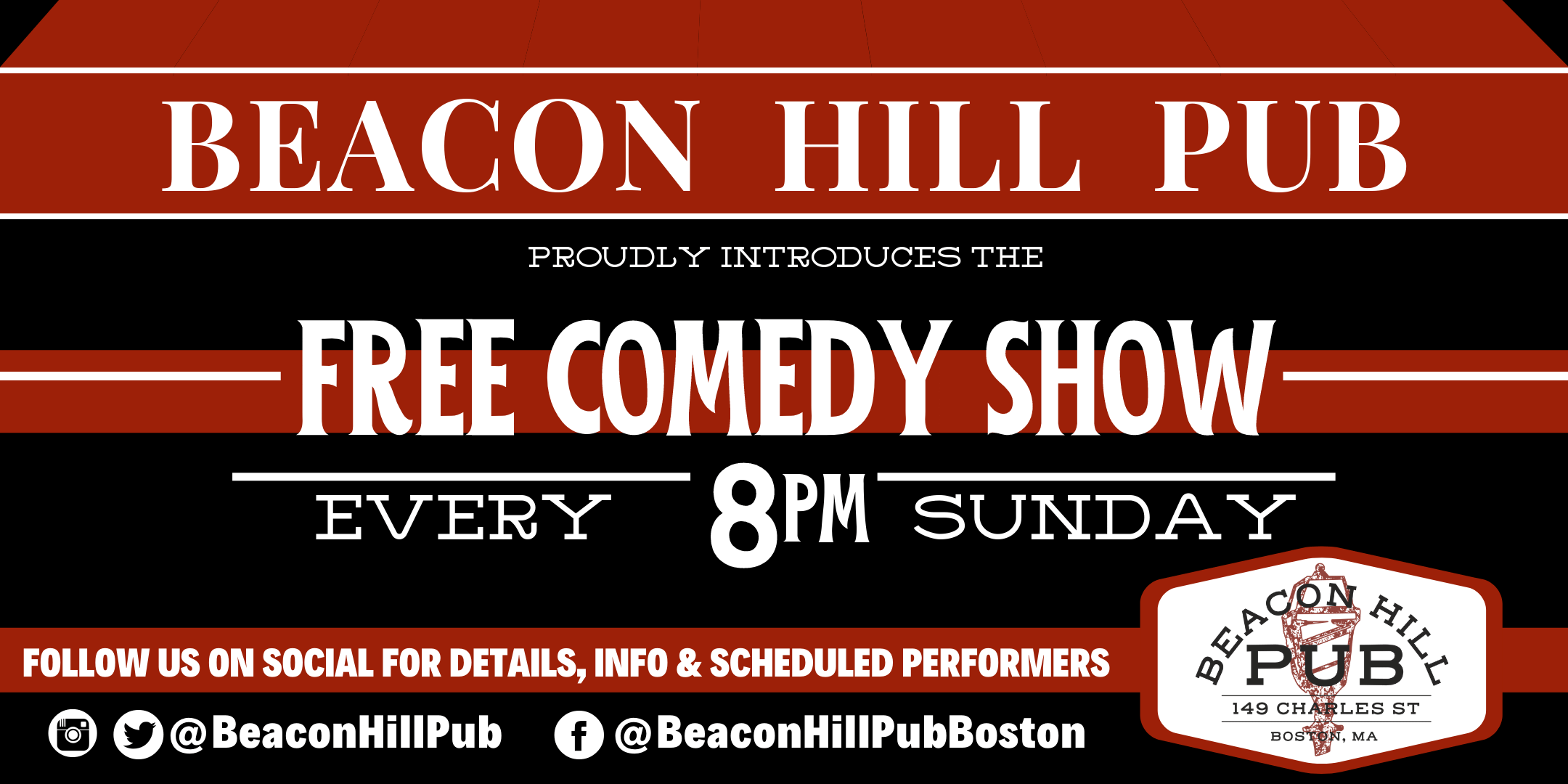 BEACON HILL PUB FREE SUNDAY COMEDY SHOW