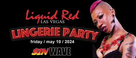 Liquid Red Adult Star Lingerie Party Tickets Fri May 10 2024 at