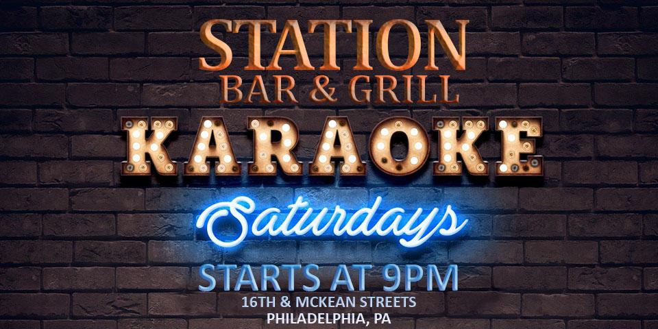 Saturday Karaoke at Station Bar & Grill (South Philadelphia)