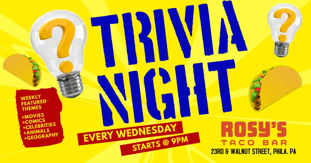 Wednesday Trivia at Rosy's Taco Bar