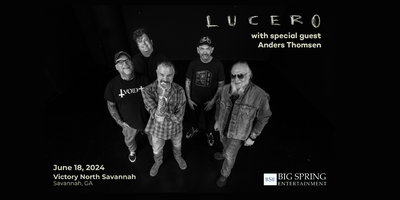 Lucero w/ Special Guest Anders Thomsen Tickets, Tue, Jun 18, 2024 