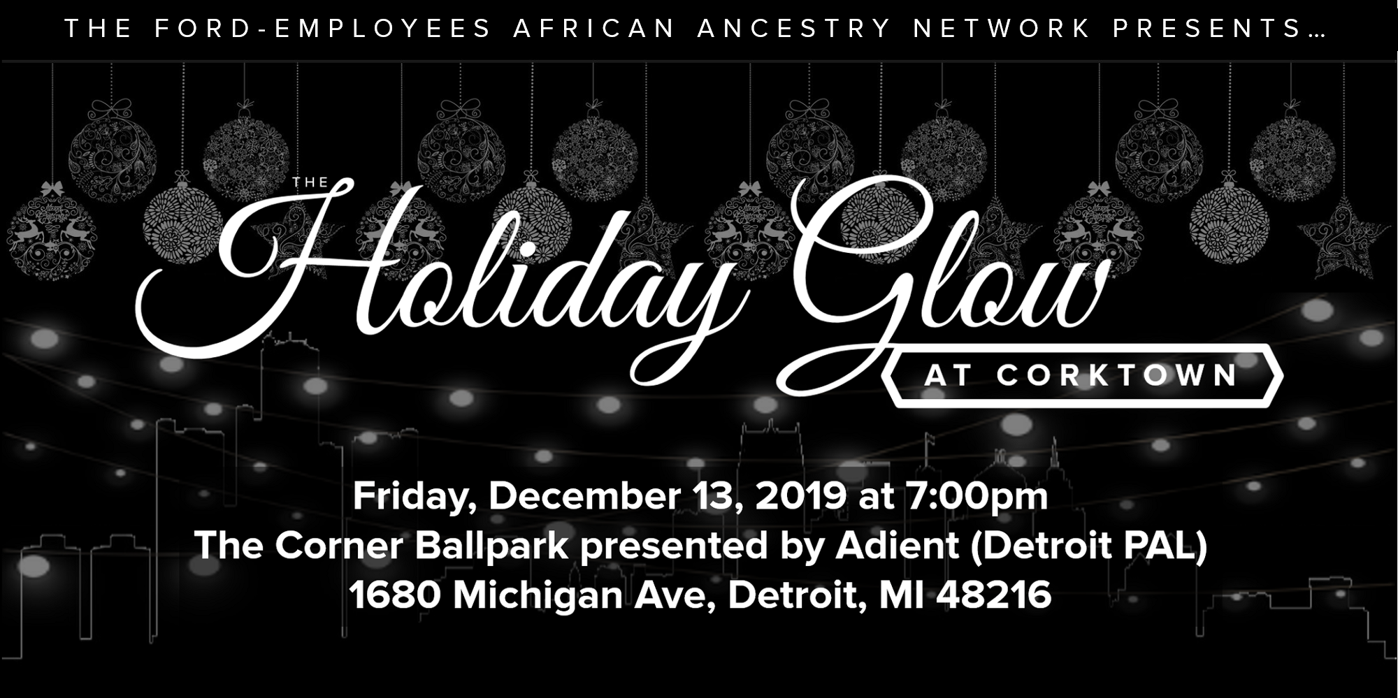 Ford African Ancestry Network (FAAN) 2019 Holiday Glow - Friday, December 13, 2019