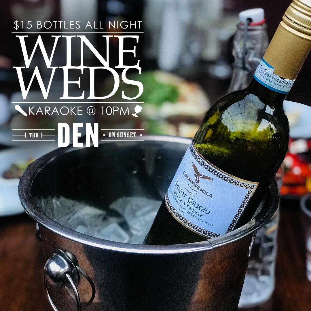Wine Wednesdays at The Den!