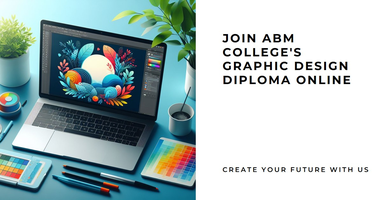 Graphic Design Diploma Online Canada - ABM College Tickets, Wed, Jun 18 ...