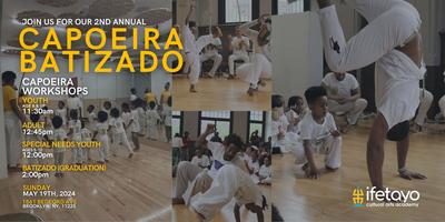 Ifetayo Cultural Arts Academy's 2nd Annual Capoeira Batizado Tickets ...