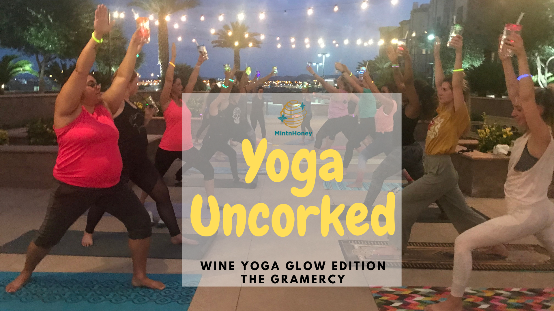 Yoga Uncorked-Wine Yoga GLOW Edition