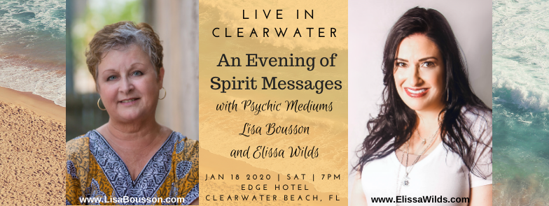An Evening of Spirit Messages with Mediums Lisa Bousson and Elissa Wilds