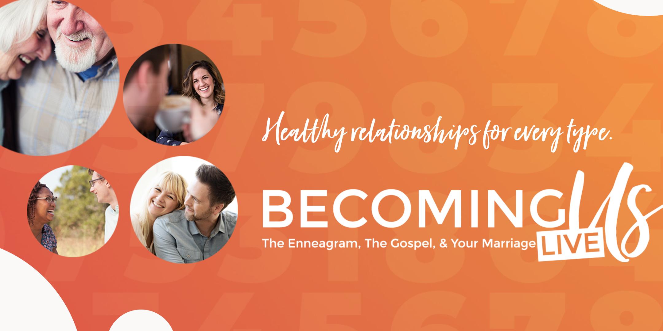 BECOMING US: The Enneagram, The Gospel, & Your Marriage LIVE