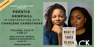 In-Person: WHAT IT TAKES TO HEAL by Prentis Hemphill Tickets, Thu, Jun ...