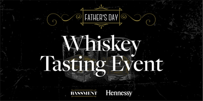 Father's Day Whiskey Tasting at The Bassment Tickets, Thu, Jun 13, 2024 ...