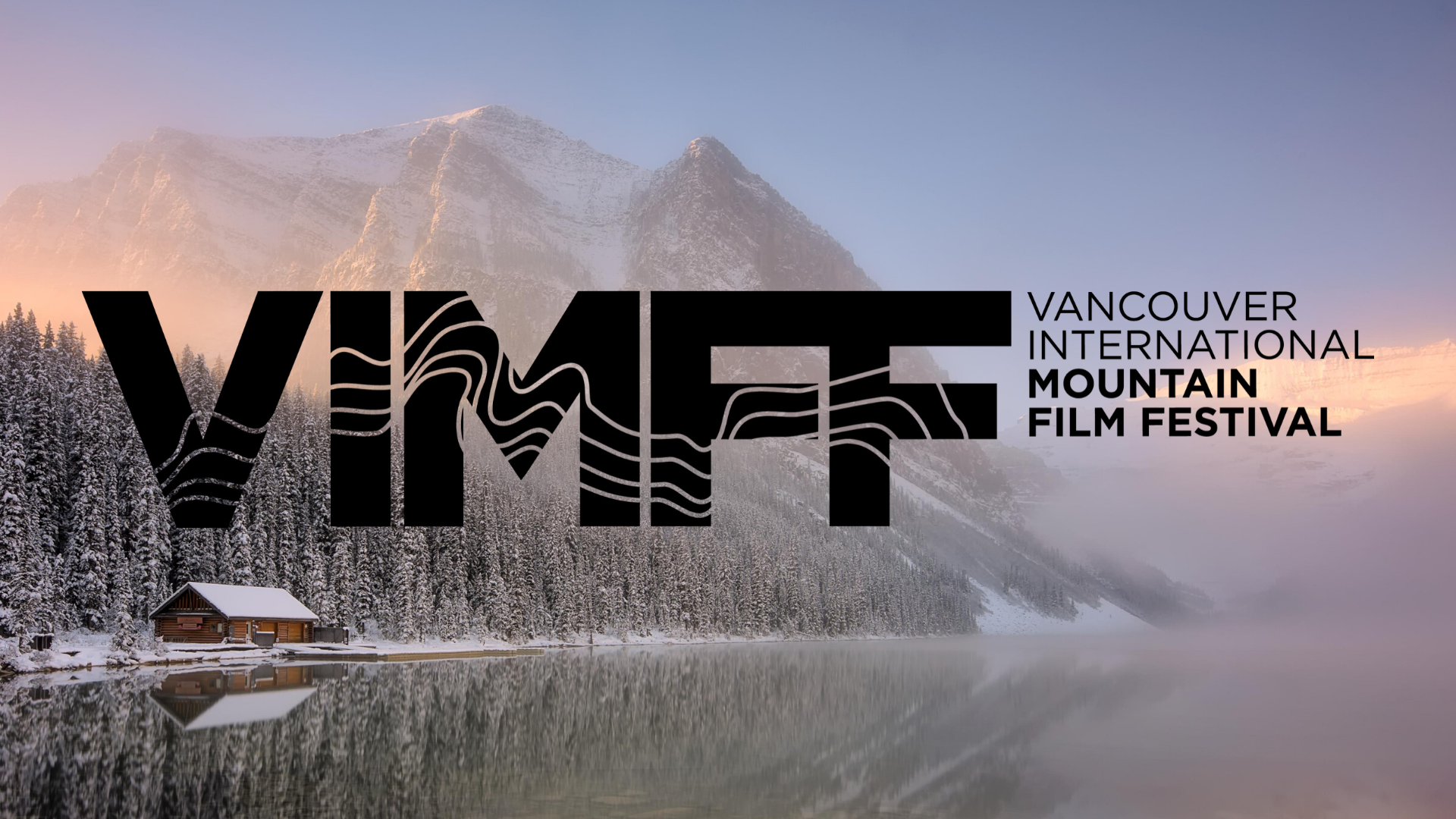 VANCOUVER INTERNATIONAL MOUNTAIN FILM FESTIVAL - BEST OF THE FEST TOUR