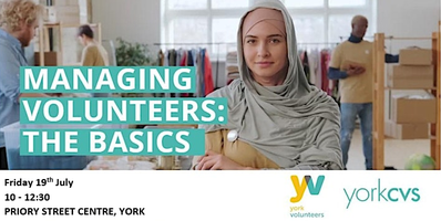 VCSE Training: Managing Volunteers: The Basics Tickets, Fri 19 Jul 2024 ...