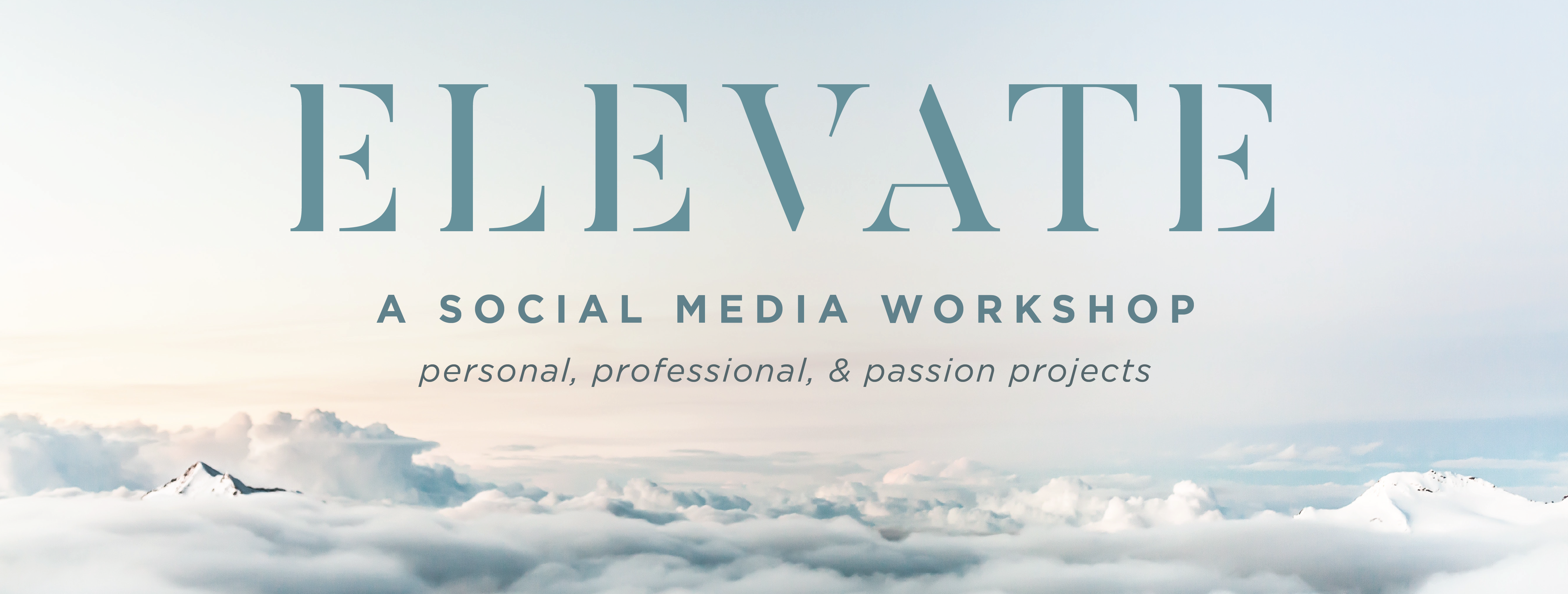 ELEVATE: a social media workshop