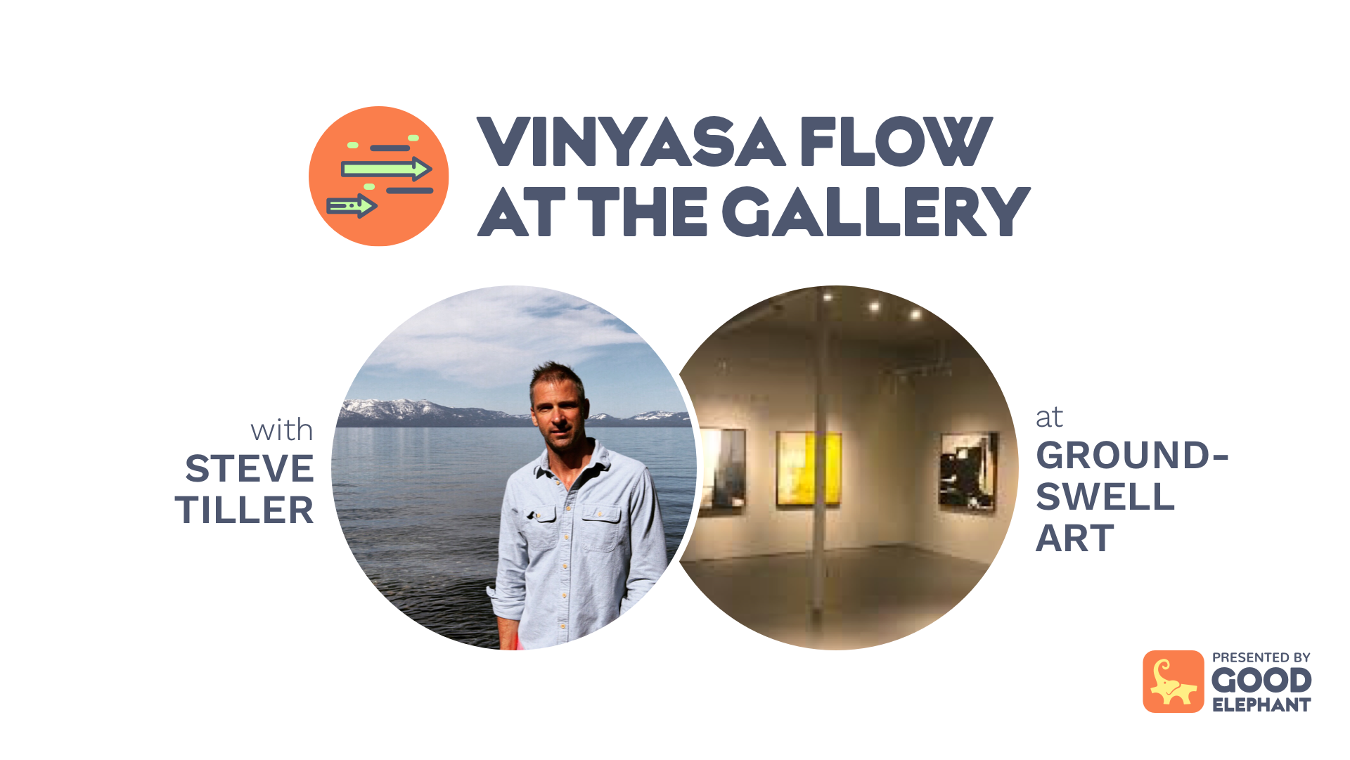 Vinyasa Flow at the Gallery
