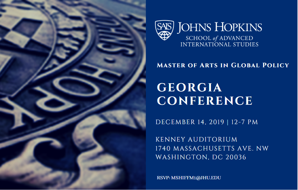 SAIS Master of Arts in Global Policy: Georgia Conference