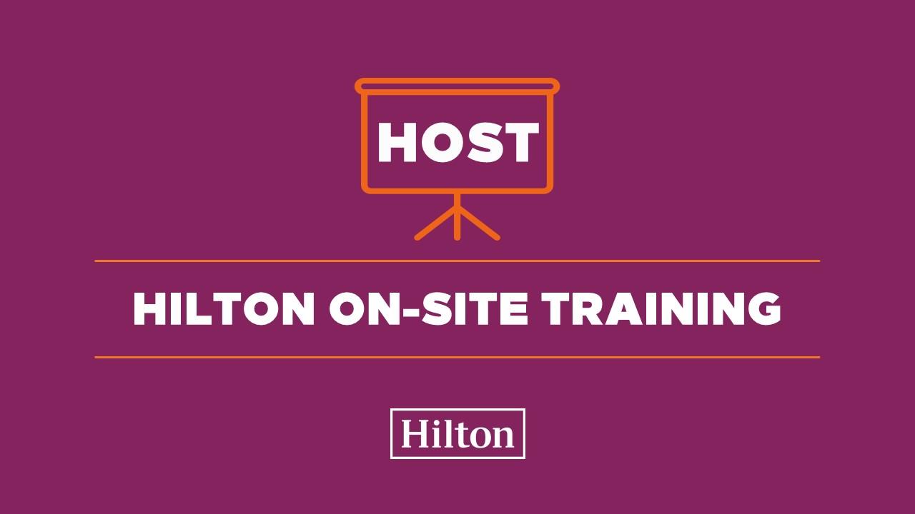 Hilton On-Site Training