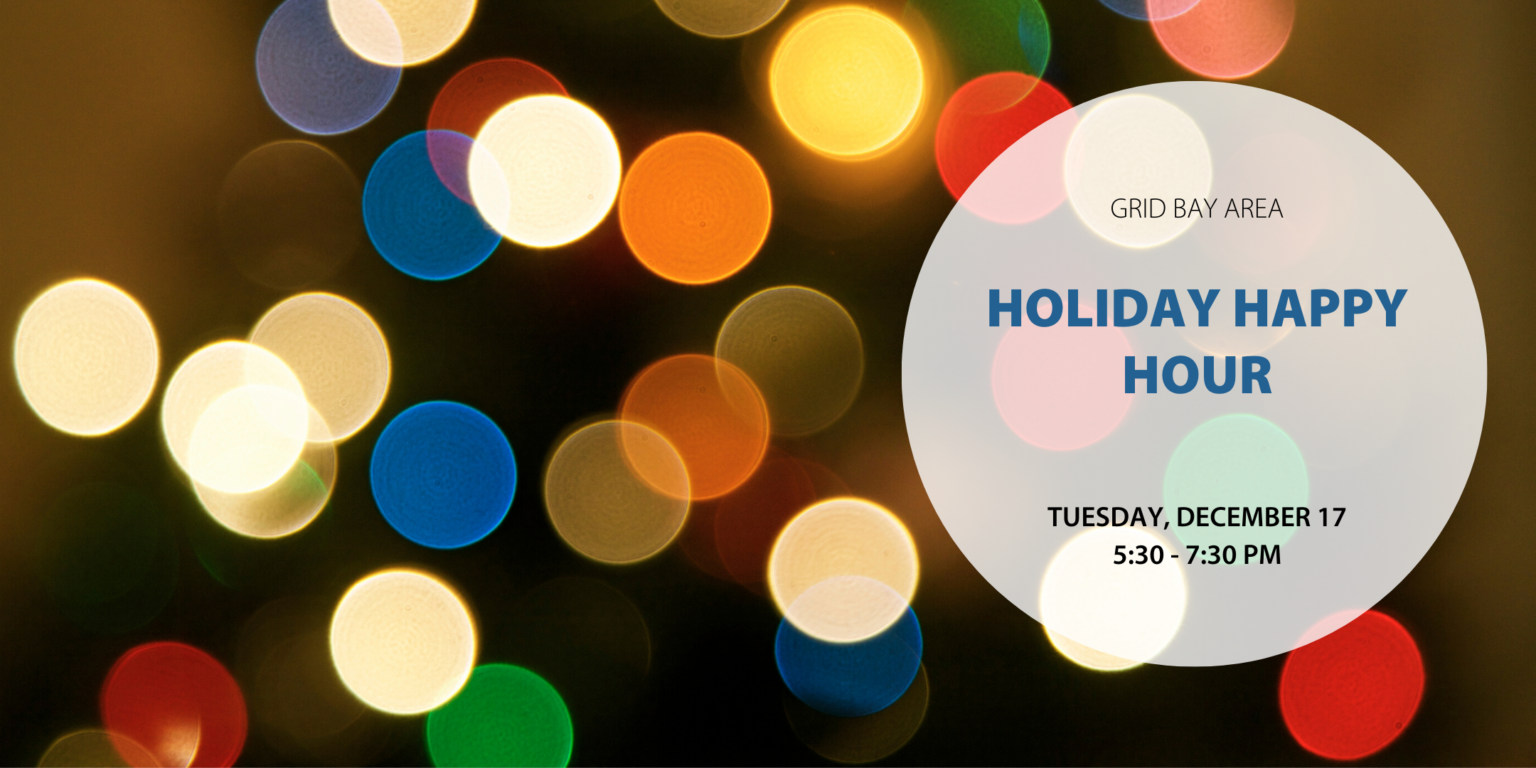 Holiday Happy Hour with GRID Bay Area