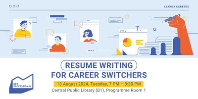 Resume Writing for Career Switchers | Get Professional Tickets, Tue 13 ...