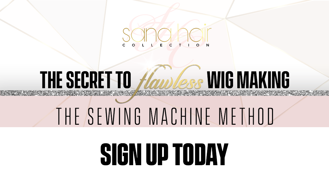 Atlanta The Secret To Flawless Wig Making (The Sewing Machine Method)