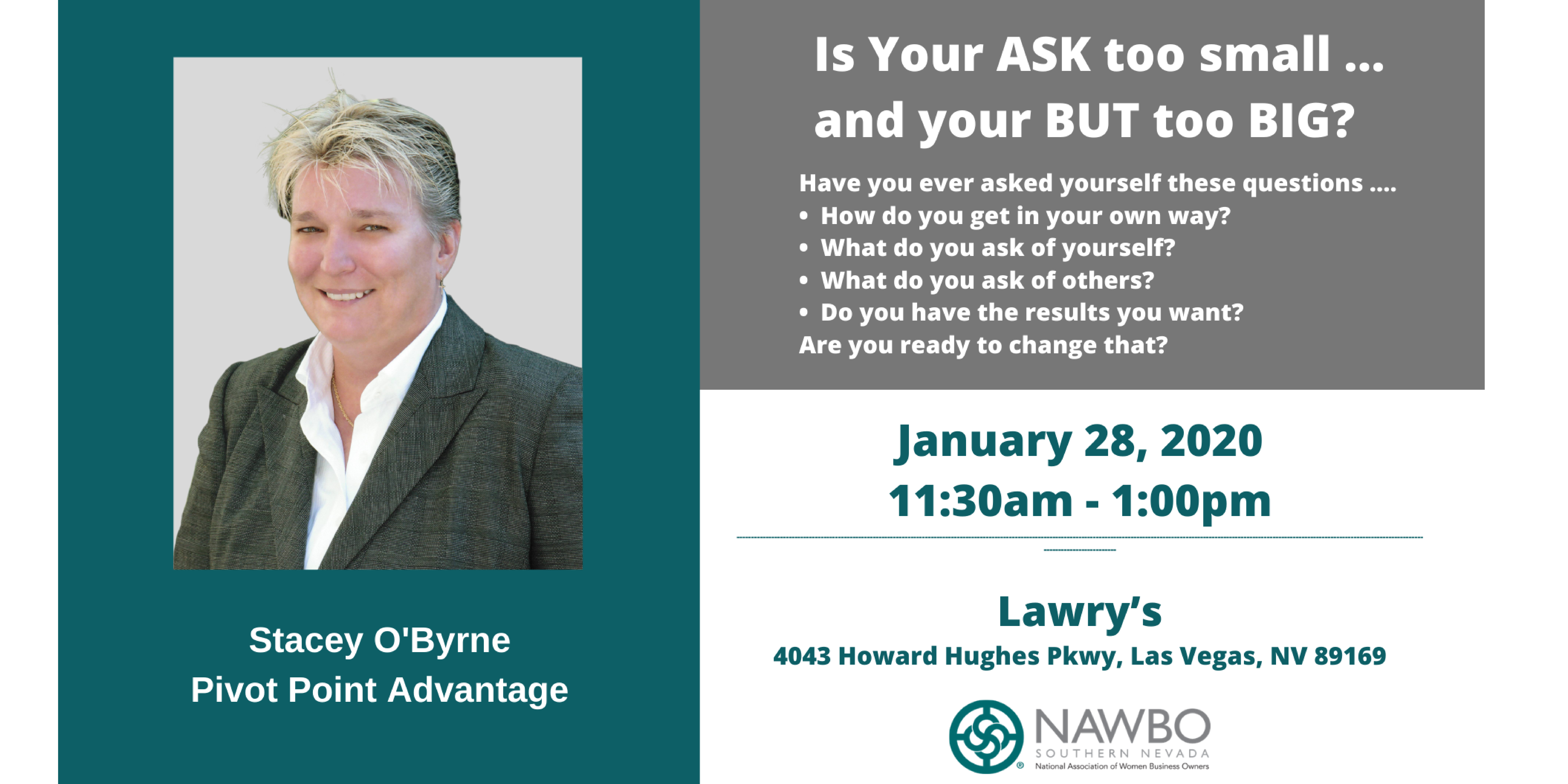 NAWBO Southern Nevada Business Lunch: Is Your ASK too small...and your BUT too BIG?