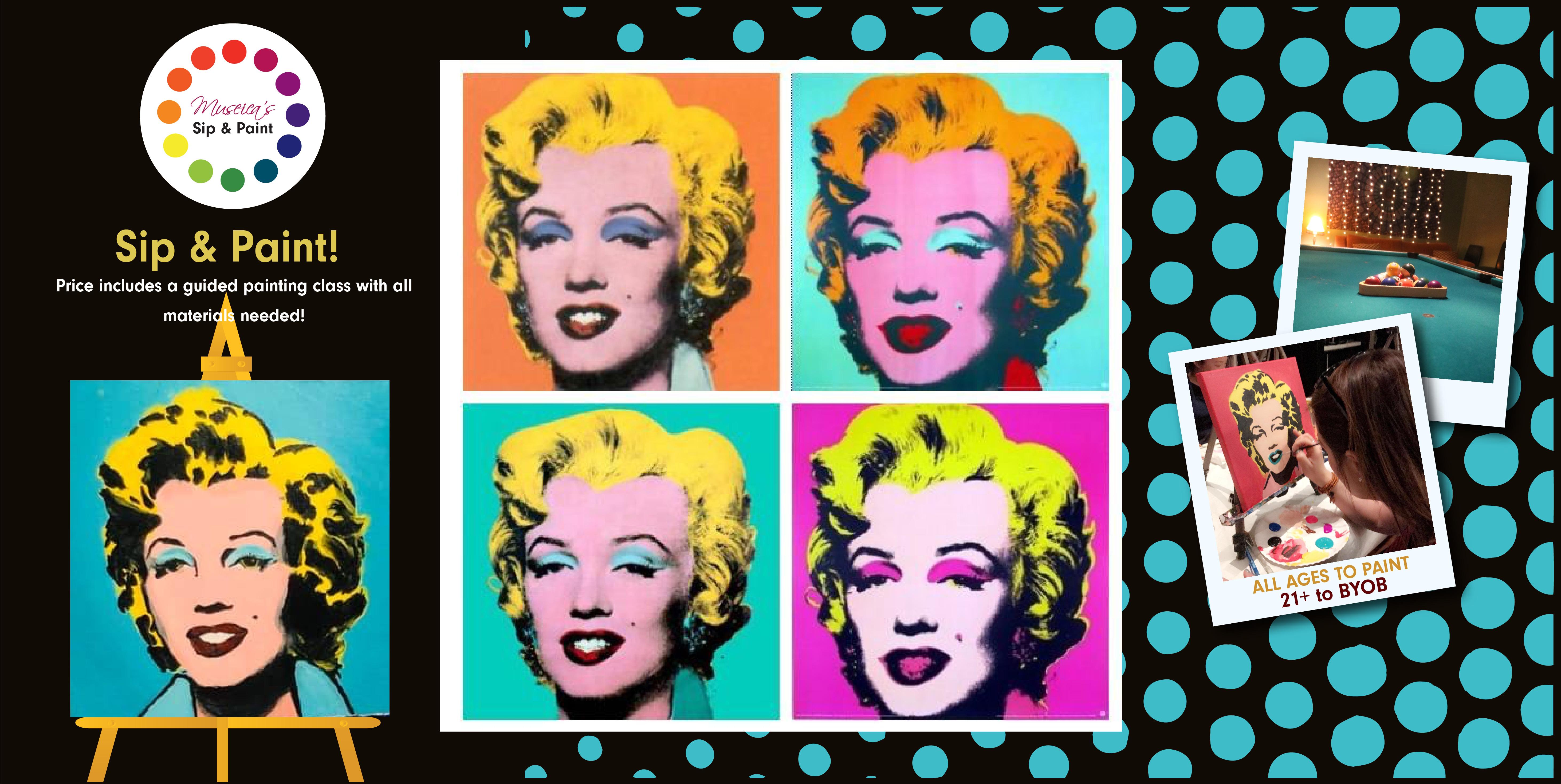 Museica's BYOB Sip & Paint Night - Marilyn Monroe Pop Art! 