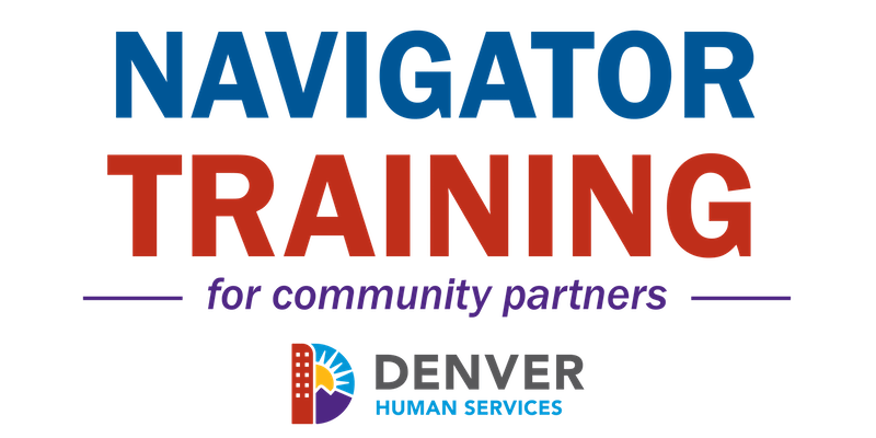 Denver Human Services Navigator Trainings