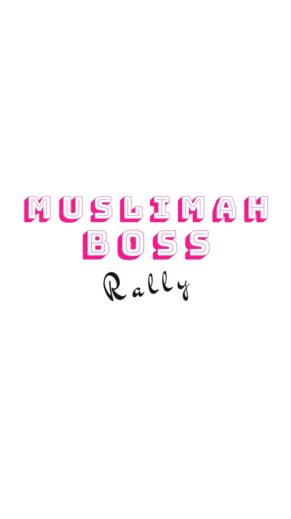 Muslimah Boss Rally
