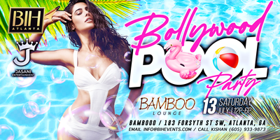Bollywood Pool Party Tickets July 13 at Bamboo ATLANTA, Saturday, July 13, 2024 at 12:00 PM